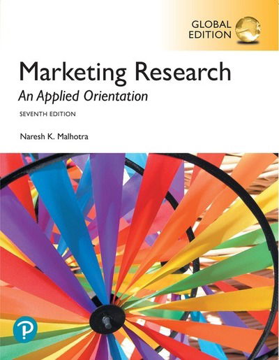 Cover for Naresh Malhotra · Marketing Research: An Applied Orientation, Global Edition (Paperback Book) (2019)