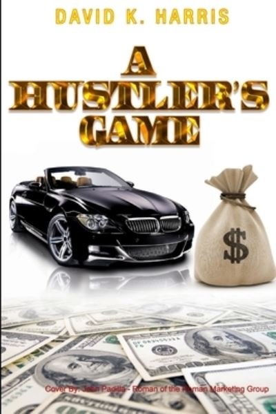 Cover for David Harris · Hustler's Game (Bok) (2012)