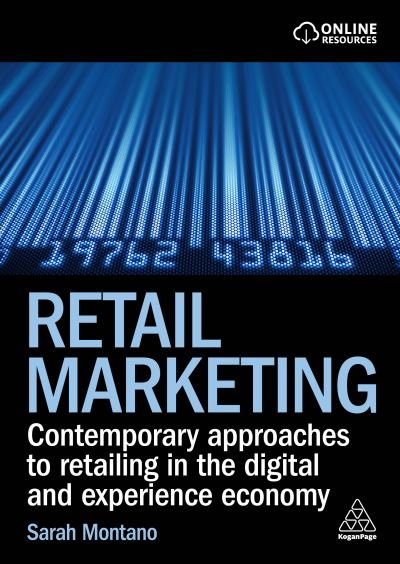 Cover for Sarah Montano · Retail Marketing: Contemporary Approaches to Retailing in the Digital and Experience Economy (Paperback Book) (2025)