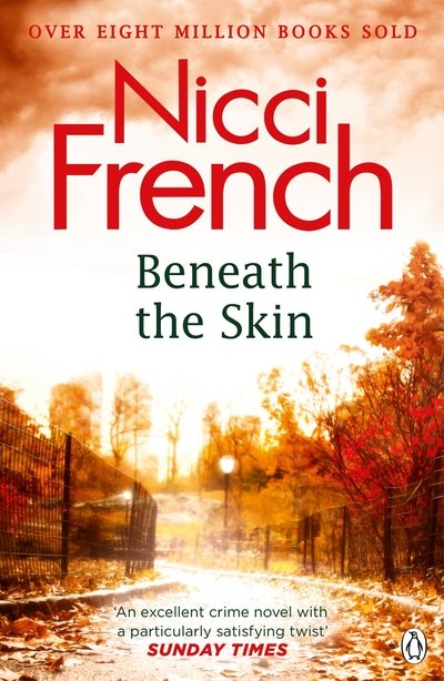 Cover for Nicci French · Beneath the Skin: With a new introduction by A. J. Finn (Paperback Book) (2015)
