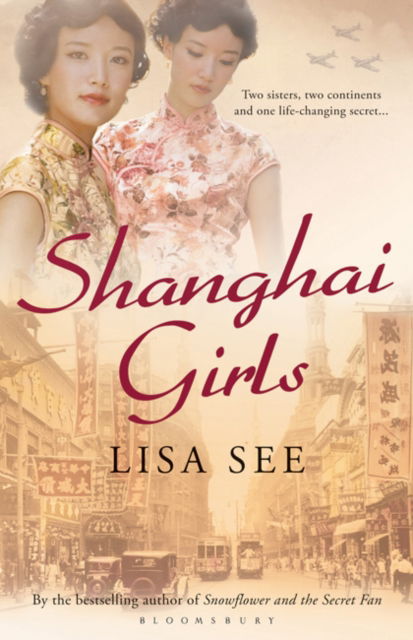 Cover for Lisa See · Shanghai Girls (Pocketbok) [Open market edition] (2010)