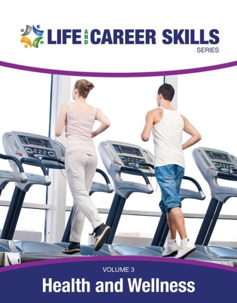 Cover for Gale · Life and Career Skills Series: Health &amp; Wellness (Hardcover bog) (2015)