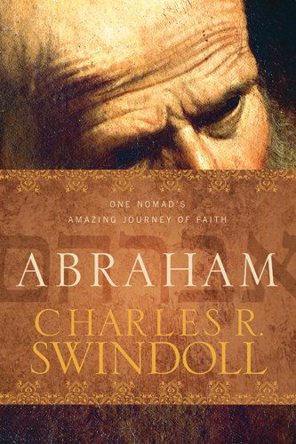 Cover for Charles R. Swindoll · Abraham (Hardcover Book) (2014)