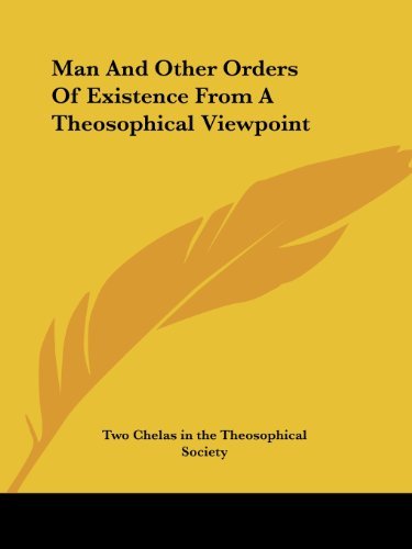 Cover for Two Chelas in the Theosophical Society · Man and Other Orders of Existence from a Theosophical Viewpoint (Paperback Bog) (2005)