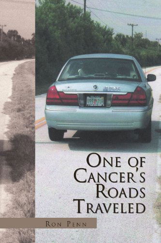 Cover for Ron Penn · One of Cancer's Roads Traveled (Paperback Book) (2011)