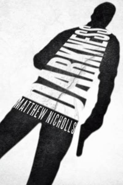 Cover for Matthew Nicholls · Darkness (Paperback Book) (2013)