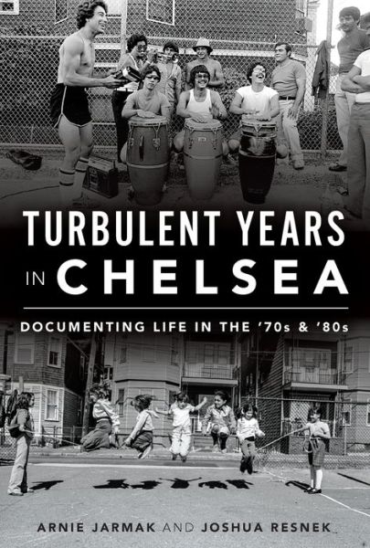 Cover for Arnold Jarmak · Turbulent Years in Chelsea (Book) (2020)