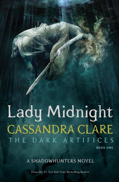 Cover for Cassandra Clare · Lady Midnight - The Dark Artifices (Paperback Book) (2017)