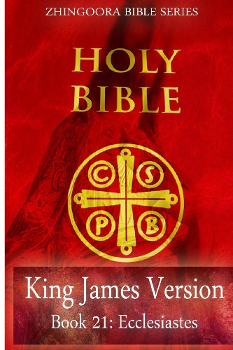 Cover for Zhingoora Bible Series · Holy Bible, King James Version, Book 21 Ecclesiastes (Paperback Book) (2012)