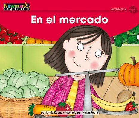 Cover for Newmark Learning · En El Mercado Leveled Text (Paperback Book) (2019)