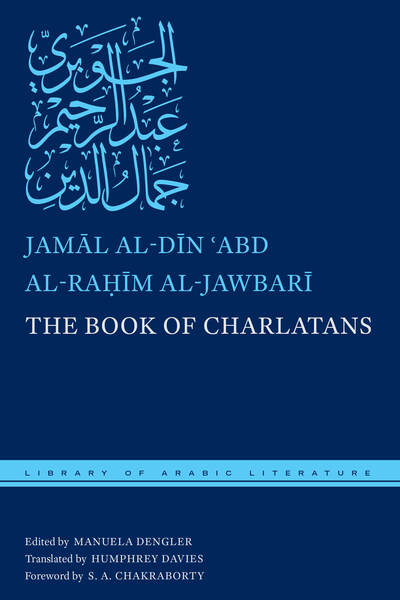 Cover for Jamal Al-din ?abd Al-rahim Al-jawbari · The Book of Charlatans - Library of Arabic Literature (Gebundenes Buch) (2020)