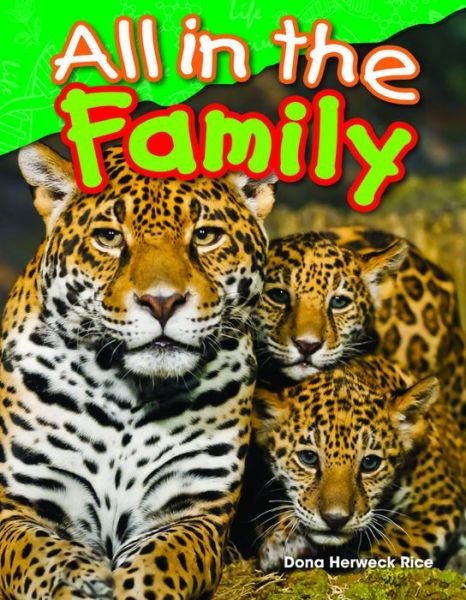 Dona Herweck Rice · All in the Family (Paperback Book) (2014)