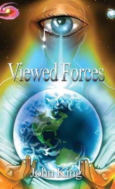 Cover for John King · Viewed Forces (Hardcover bog) (2017)