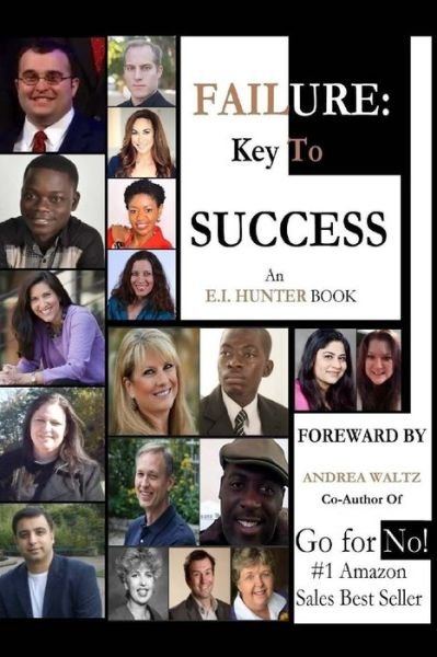 Cover for E I Hunter · Failure: Key to Success (Taschenbuch) (2014)