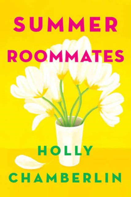 Cover for Holly Chamberlin · Summer Roommates (Paperback Book) (2023)