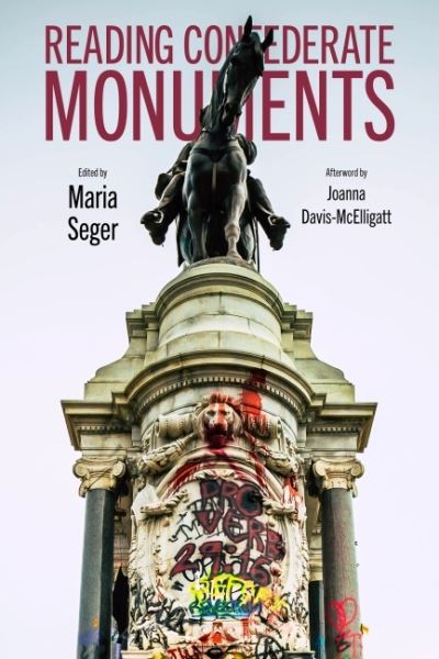 Cover for Joanna Davis-McElligatt · Reading Confederate Monuments (Hardcover Book) (2022)