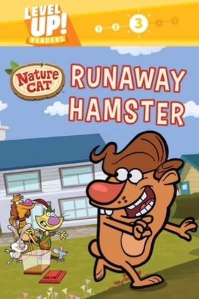 Nature Cat : Runaway Hamster - Spiffy Entertainment - Książki - Little Bee Books Inc. - 9781499811636 - 31 sierpnia 2021