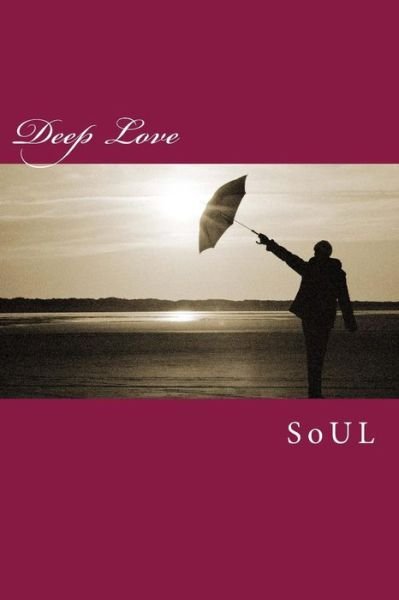 Cover for Soul · Deep Love (Paperback Book) (2014)