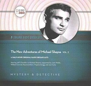 Cover for Jeff Chandler · The New Adventures of Michael Shayne, Vol. 2 Lib/E (CD) (2016)