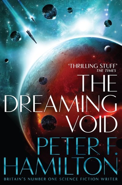 Cover for Peter F. Hamilton · The Dreaming Void - Void Trilogy (Paperback Book) (2021)
