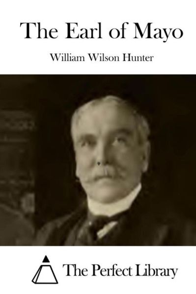 Cover for William Wilson Hunter · The Earl of Mayo (Paperback Book) (2015)