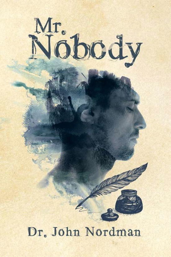 Cover for Dr John Nordman · Mr. Nobody (Paperback Book) (2015)