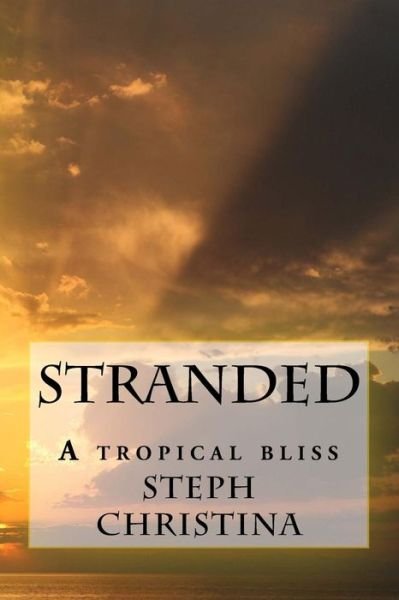Cover for Steph Christina · Stranded (Paperback Book) (2015)