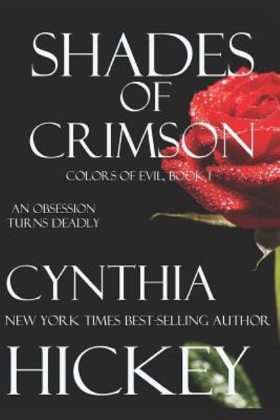 Cover for Cynthia Hickey · Shades of Crimson (Paperback Book) (2015)