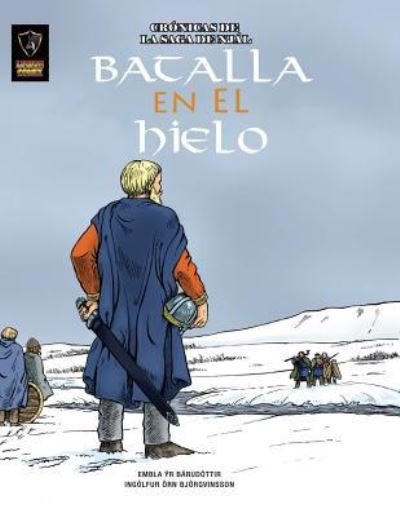 Cover for Embla Yr Barudottir · Batalla en el Hielo (Pocketbok) (2016)