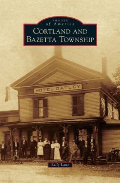 Cover for Sally Lane · Cortland and Bazetta Township (Hardcover Book) (2012)