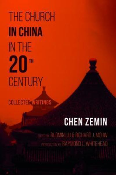Cover for Chen Zemin · The Church in China in the 20th Century (Paperback Book) (2019)