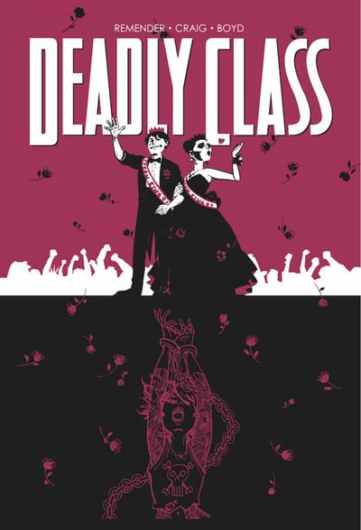 Cover for Rick Remender · Deadly Class Volume 8: Never Go Back (Paperback Book) (2019)