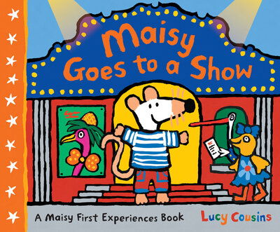 Cover for Lucy Cousins · Maisy Goes to a Show (Buch) (2019)
