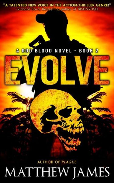 Cover for Matthew James · Evolve (A God Blood Novel Book 2) (Paperback Book) (2016)