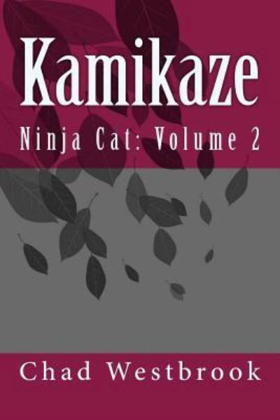 Cover for Chad Westbrook · Kamikaze (Pocketbok) (2016)