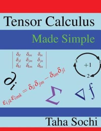 Cover for Taha Sochi · Tensor Calculus Made Simple (Pocketbok) (2016)