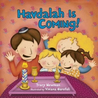 Havdalah Is Coming! - Tracy Newman - Books - Lerner Publishing Group - 9781541521636 - March 3, 2020