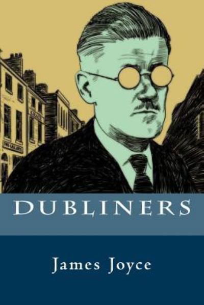 Cover for James Joyce · Dubliners (Paperback Bog) (2017)