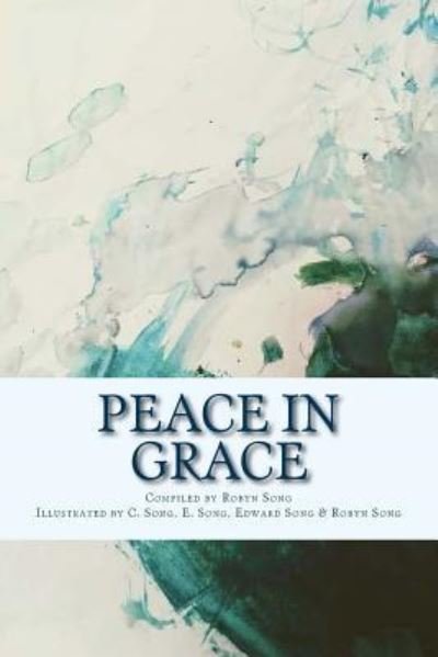 Cover for C Song · Peace in Grace (Paperback Bog) (2017)