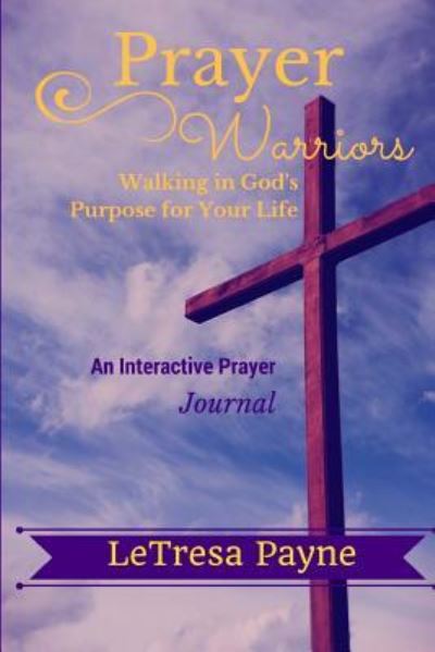 Cover for Letresa Payne · Prayer Warriors (Paperback Book) (2017)