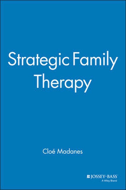 Cover for Cloe Madanes · Strategic Family Therapy (Taschenbuch) (1991)