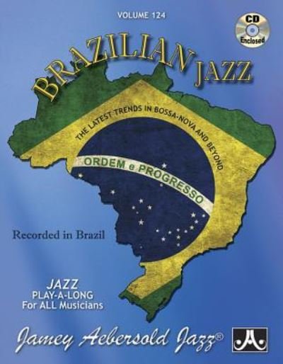 Cover for Jamey Aebersold · Jamey Aebersold Jazz -- Brazilian Jazz, Vol 124 (Bog) (2015)