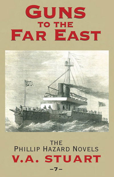 Cover for V. A. Stuart · Guns to the Far East (Paperback Book) (2005)