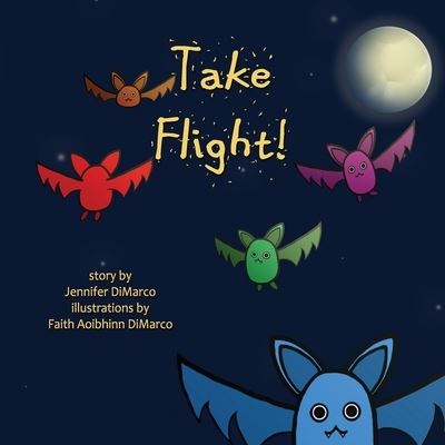 Cover for Jennifer DiMarco · Take Flight (Book) (2023)