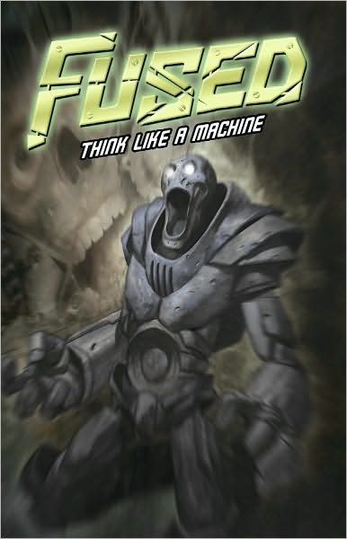 Cover for Steve Niles · Fused (Think Like a Machine) (Paperback Book) (2004)