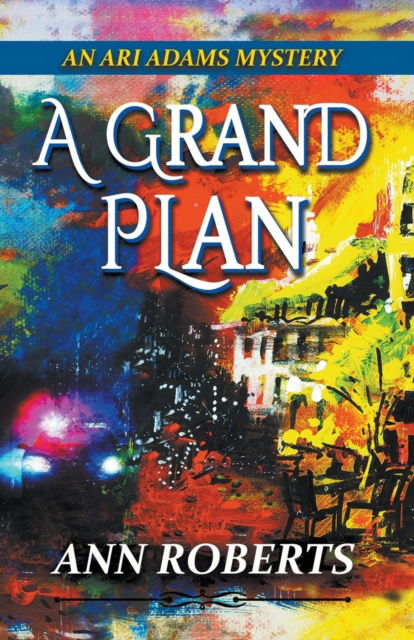 Cover for Ann Roberts · A Grand Plan (Paperback Book) (2015)