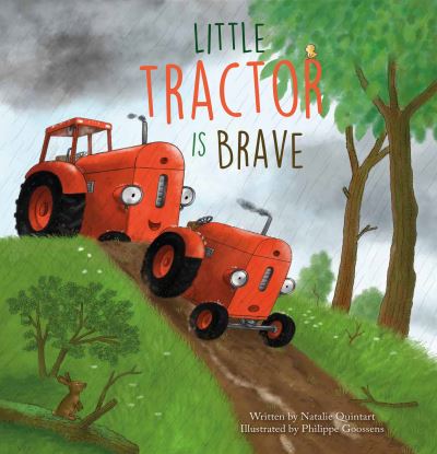 Cover for Natalie Quintart · Little Tractor is Brave (Board book) (2022)