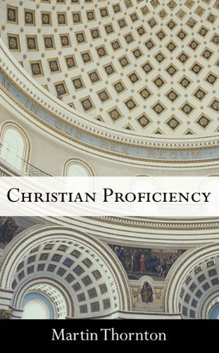 Cover for Martin Thornton · Christian Proficiency: (Paperback Book) (2010)