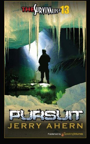 Cover for Jerry Ahern · Pursuit (The Survivalist) (Volume 13) (Paperback Book) (2012)