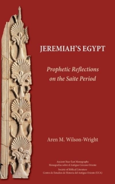 Cover for Aren M. Wilson-Wright · Jeremiah's Egypt (Book) (2023)